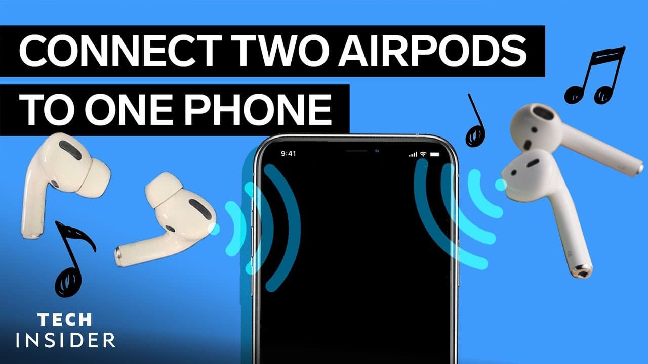 How to Connect Two Sets of AirPods to One iPhone