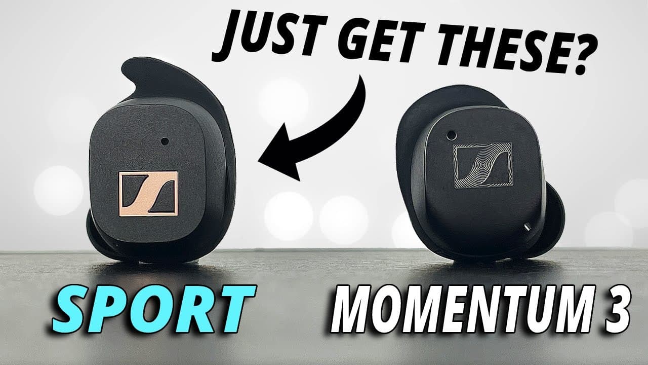 Sennheiser MOMENTUM Sport vs. MOMENTUM True Wireless 3 Earbuds Comparison by Picky Audio